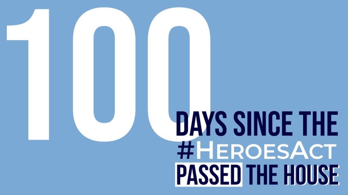 100 Days since the HEROES Act was passed
