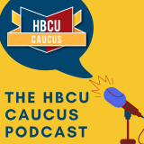 HBCU Caucus Podcast Logo